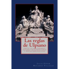 Las reglas de Ulpiano: texto latino-español, estudio introductorio y notas explicativas - Paperback