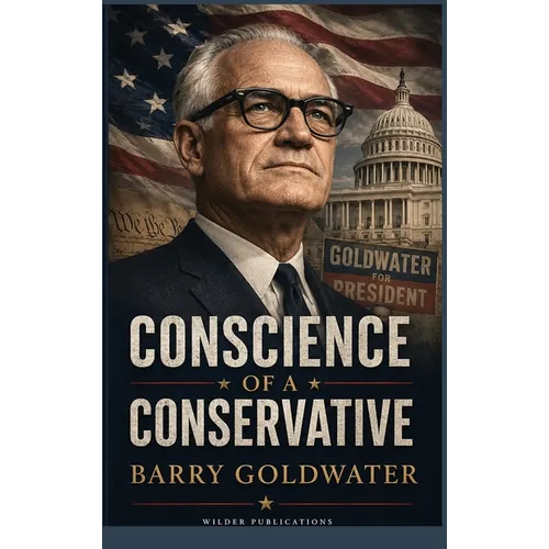 Conscience of a Conservative - Hardcover