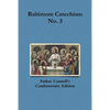 Baltimore Catechism No. 3 - Paperback
