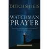 Watchman Prayer: Protecting Your Family, Home and Community from the Enemy's Schemes - Paperback