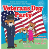 Veterans Day Party - Hardcover