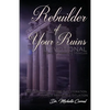 Rebuilder of Your Ruins Devotional: 21 Days of Messianic Miracles - Paperback