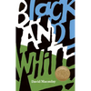 Black and White: A Caldecott Award Winner - Paperback
