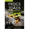 Frogs and Toads of Alabama - Paperback
