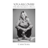 Yoga Recovery - Paperback