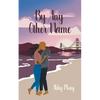 By Any Other Name - Paperback