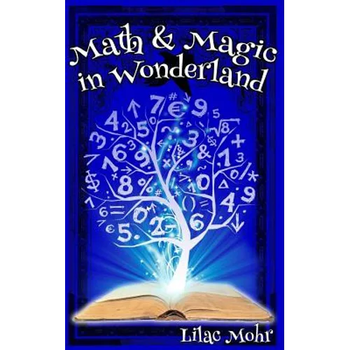 Math and Magic in Wonderland - Paperback