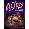 The Alien Next Door 3: Alien Scout - Paperback