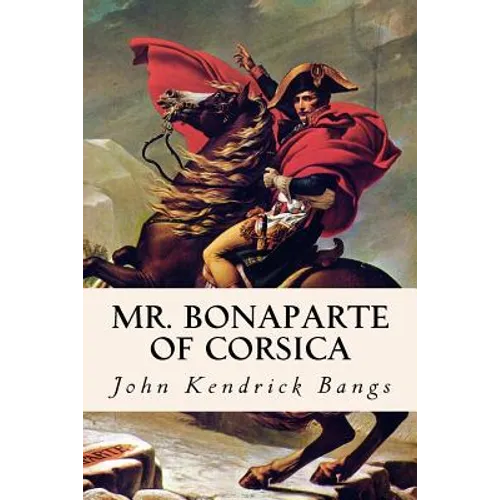 Mr. Bonaparte of Corsica - Paperback