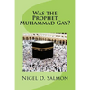 Was the Prophet Muhammad Gay? - Paperback
