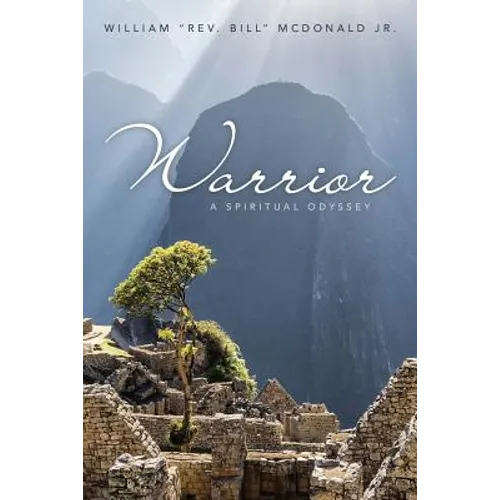 Warrior: A Spiritual Odyssey - Paperback