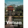 Vietnam: A New History - Paperback