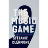 The Music Game - Paperback