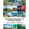 Amazing Landscapes 12: in Plastic Canvas - Paperback