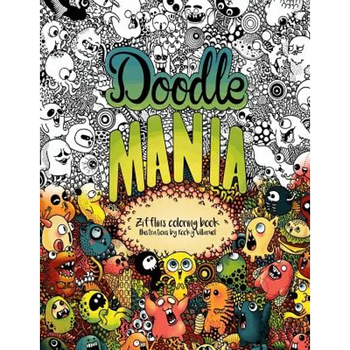 Doodle Mania: Zifflin's Coloring Book - Paperback