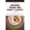 Systems Theory and Family Therapy: A Primer - Hardcover
