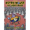 Astro Mouse and Light Bulb Vol. 3: Return to Beyond the Unknown - Paperback