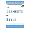 The Elements of Style: The Classic American English Writing Style Guide - Paperback