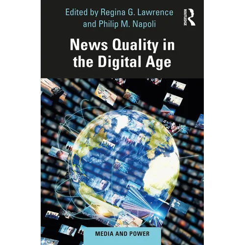 News Quality in the Digital Age - Paperback