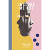 Include Me Out - Paperback