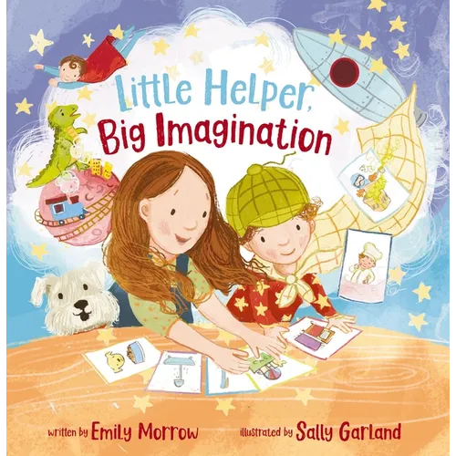 Little Helper, Big Imagination - Hardcover