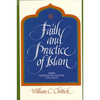 Faith and Practice of Islam: Three Thirteenth-Century Sufi Texts - Paperback