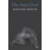 The Anti-Grief - Paperback