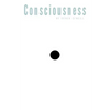 Consciousness: It's All Over You - Paperback
