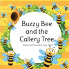 Buzzy Bee and the Callery Tree - Paperback