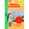 MISTERIO EN EL TEATRO (Spanish Edition): Learn Spanish easily by reading. Beginners A1-A2 - Paperback