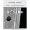 Digital Signal Processing in Modern Communication Systems - Paperback