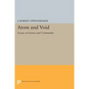 Atom and Void: Essays on Science and Community - Paperback