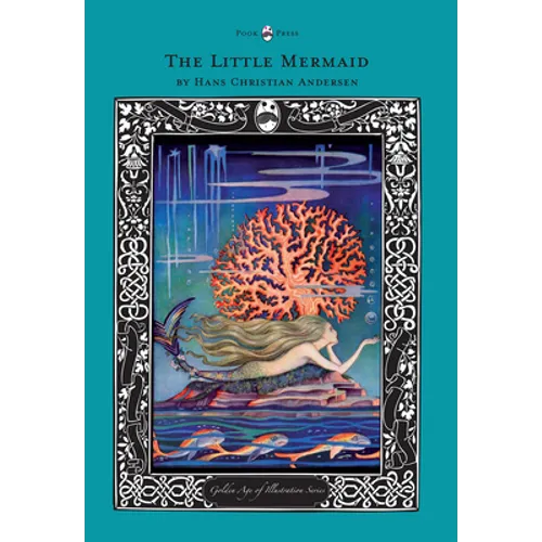 The Little Mermaid - The Golden Age of Illustration Series - Paperback