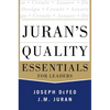 Juran's Quality Essentials: For Leaders - Hardcover