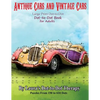 Antique Cars and Vintage Cars Large Print Dot-to-Dot: Dot-to-Dot Book For Adults - Paperback
