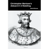 Christopher Marlowe's Edward II: A Retelling - Paperback