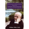 Personality Development Through Positive Disintegration: The Work of Kazimierz Dąbrowski - Hardcover