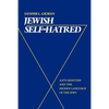 Jewish Self-Hatred: Anti-Semitism and the Hidden Language of the Jews - Paperback