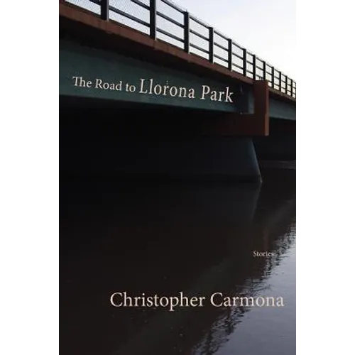 The Road to Llorona Park - Paperback