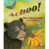 Achoo! Why Pollen Counts - Paperback