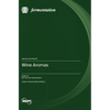 Wine Aromas - Hardcover