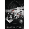 Carving Graves - Paperback
