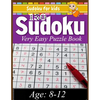 Sudoku for kids: Sudoku 150 Very Easy Puzzle Book: Total 150 Sudoku Puzzles to solves (Sudoku Puzzle Books Easy) - Paperback