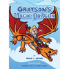 Grayson's Magic Dragon - Hardcover