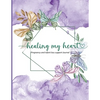 Healing my heart - Paperback