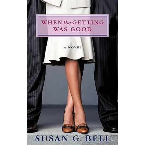 When the Getting Was Good - Paperback