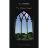 The Hidden Gospel: Games for the Kingdom - Hardcover