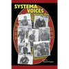 Systema Voices Volume 1 - Paperback
