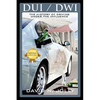 DUI / Dwi: The History of Driving Under the Influence - Paperback