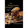 The Pomegranate Pendant - Paperback